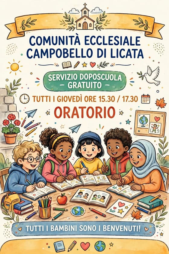 Locandina della Comunità Ecclesiale di Campobello di Licata: servizio doposcuola gratuito tutti i giovedì dalle 15:30 alle 17:30 all'Oratorio, con bambini che studiano e disegnano insieme attorno a un tavolo. Tutti i bambini sono i benvenuti